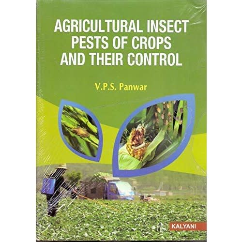 Agricultural Insect Pests Of Crops And Their Control By V.p.s Panwar