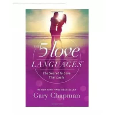 The Five Love Languages - The Secret To Love That Lasts