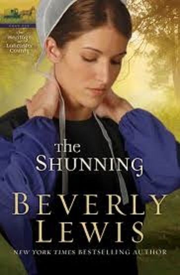 The Shunning (The Heritage Of Lancaster County #1)