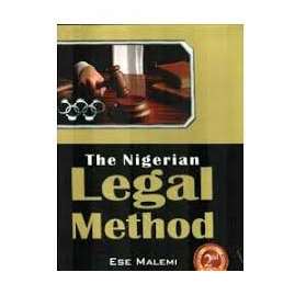 The Nigerian Legal Method Second Edition by Ese Malemi