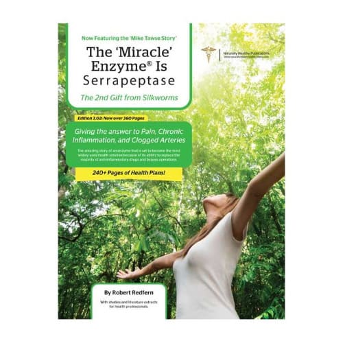 Robert Redfern The Miracle Enzyme Is Serrapeptase - The 2nd - 356 Pages