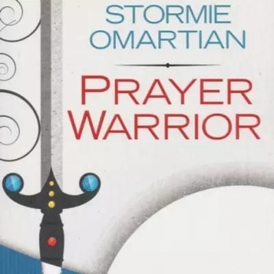 Prayer Warrior: The Power Of Praying Your Way To Victory