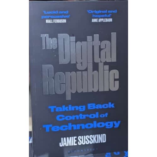 The Digital Republic On Freedom And Democracy In The 21st Century