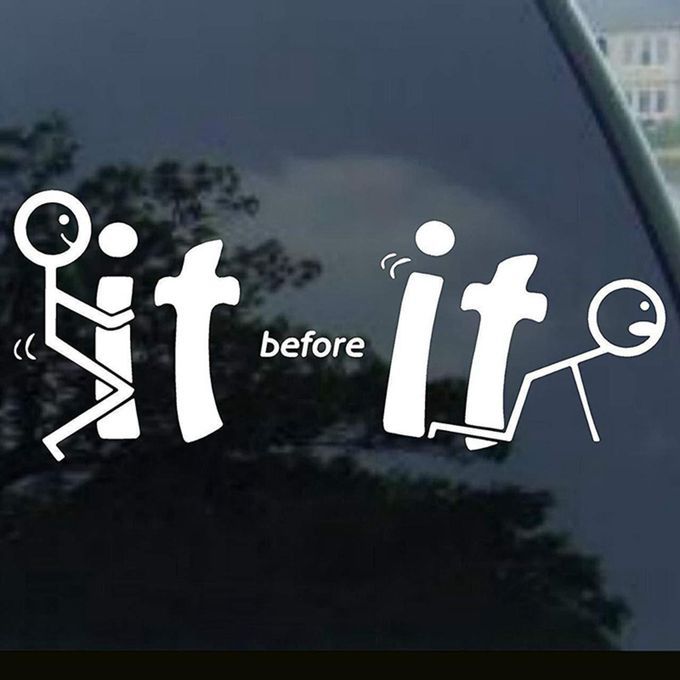 -It Before It Fu-cks You Vinyl Decal Window For Ipad Car White