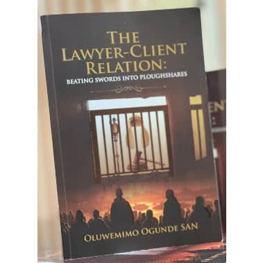 The Lawyer-client Relation - Beating Swords Into Ploughshares