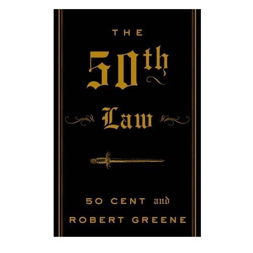 The 50th Law By 50 Cent, Robert Greene