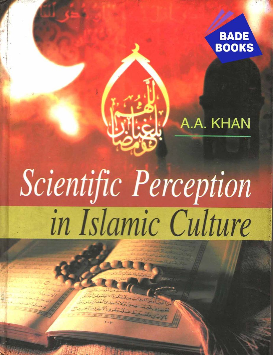 Scientific Perception In Islamic Culture