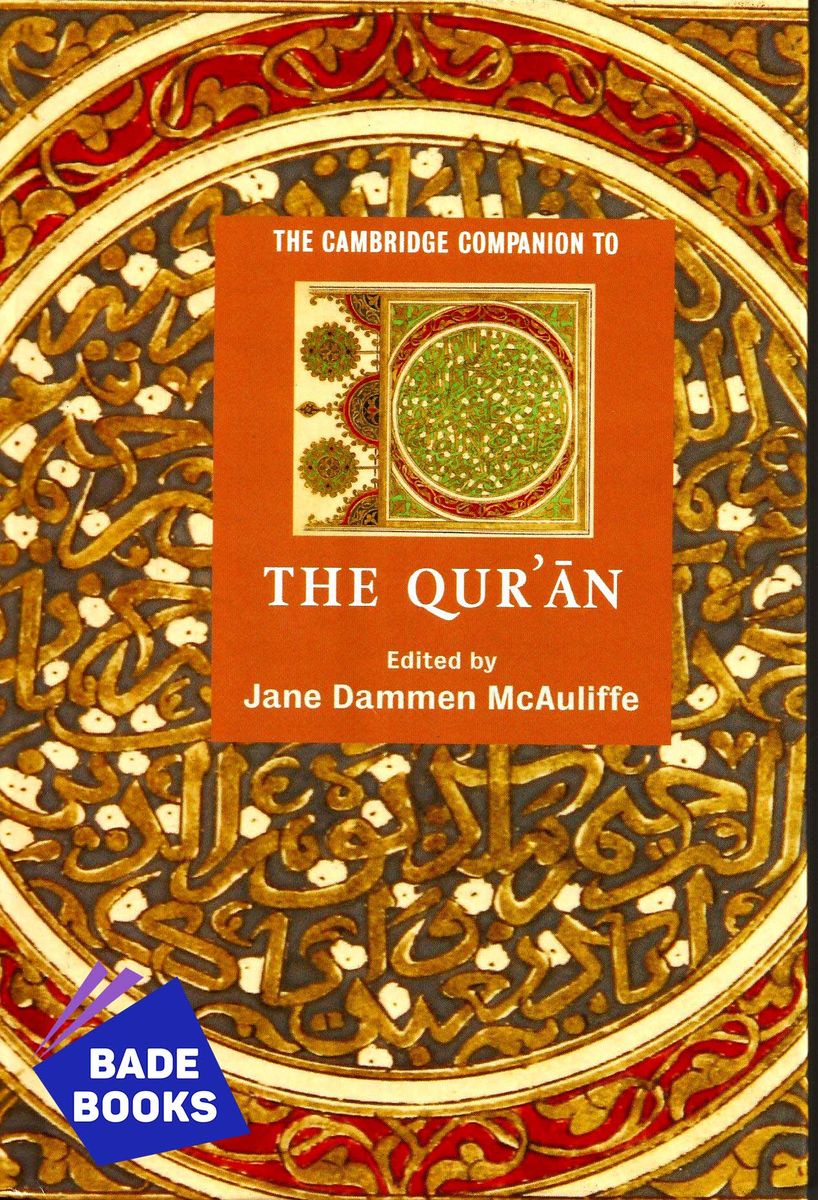 The Cambridge Companion To THE QUR'AN