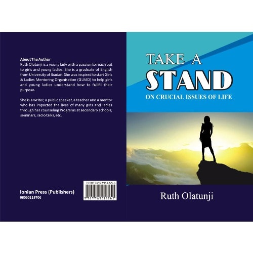Take A Stand on Crucial Issues of Life - Ruth Olatunji