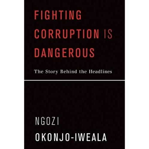 Fighting Corruption Is Dangerous