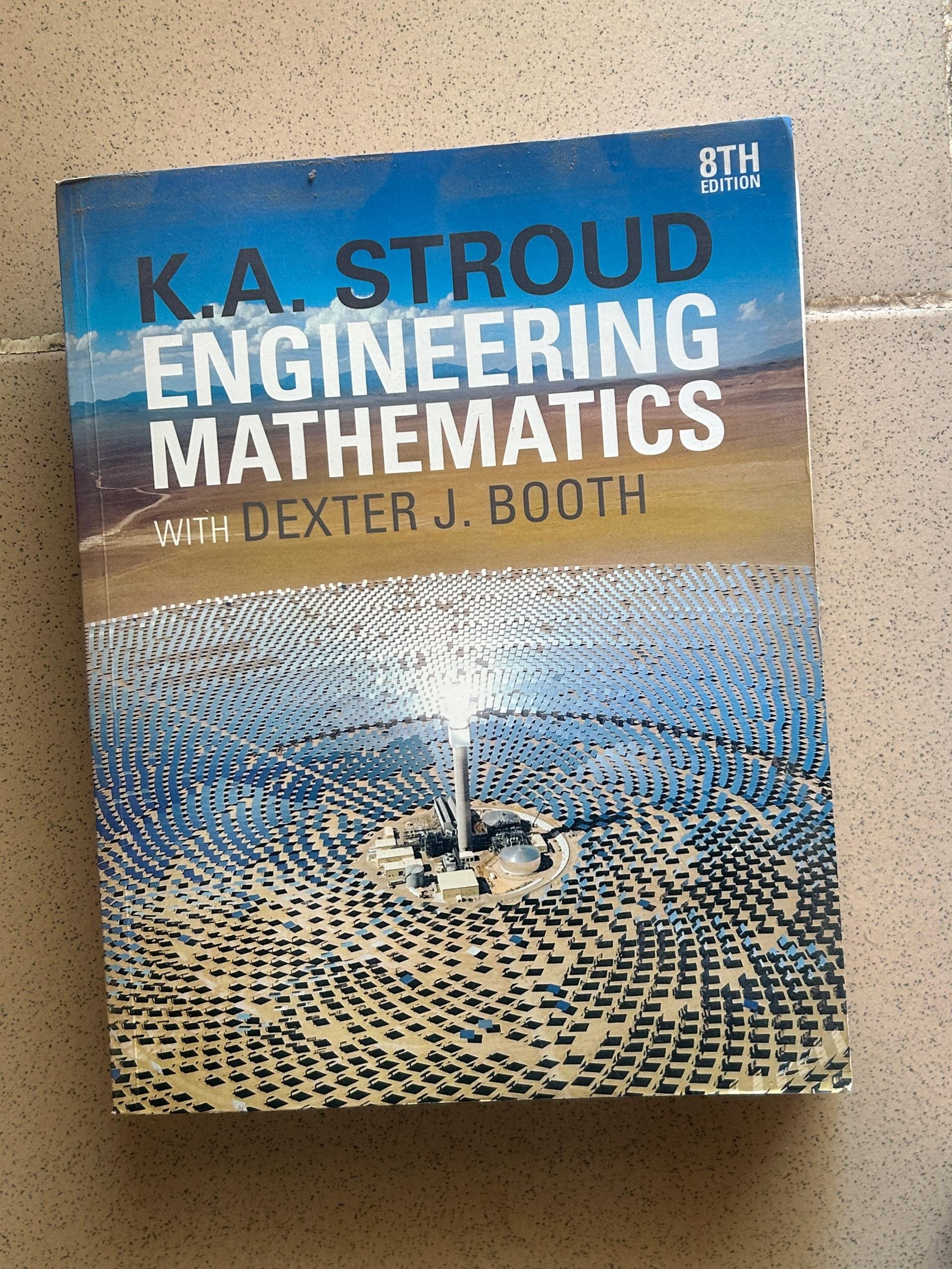 Engineering Mathematics 8th Edition by K.A. Stroud with Dexter J. Booth