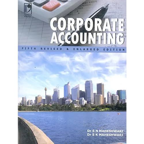 Corporate Accounting By S. N. Maheshwari, S. K. Maheshwari