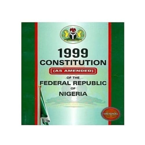1999 Constitution Of The Federal Republic Of Nigeria