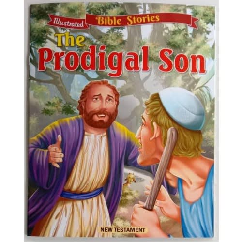 Illustrated Bible Stories - The Prodigal Son