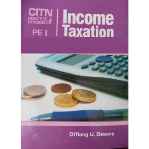 Income Taxation By Offiong U. Bassey
