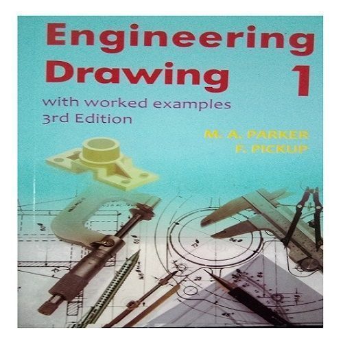 Engineering Drawing With Worked Examples 1