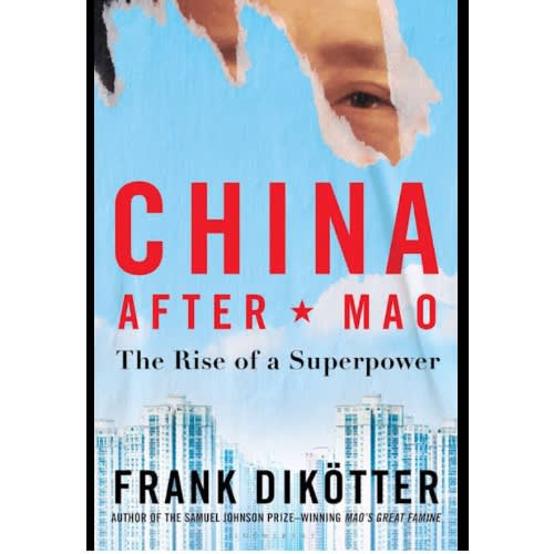 China After Mao: The Rise Of A Superpower