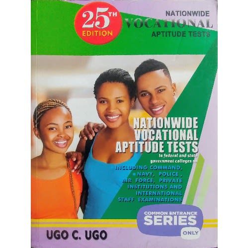 Ugo C. Ugo For Common Entrance Examination 25th Edition - Vocational Aptitude Test