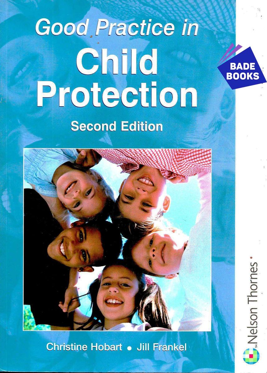 Good Practice In Child Protection