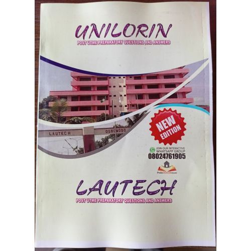 Unilorin And Lautech Post UTME Past Questions And Answers