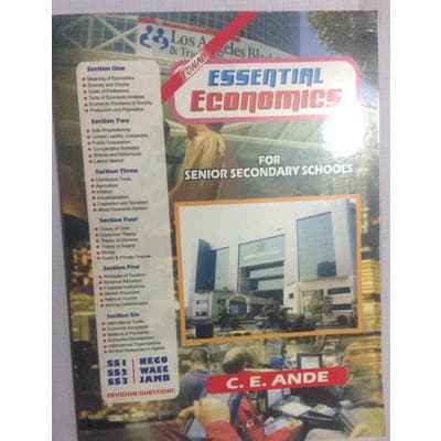 Essential Economics For Senior Secondary Schools