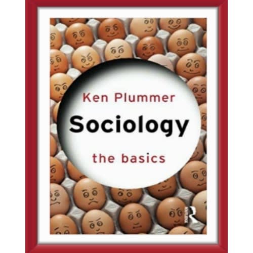 Ken Plummer Sociology-the Basics. Paperback-2010