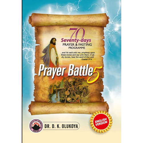 Seventy Days Prayer And Fasting Programme 2025 Edition - Prayer Battle 5 Hardcover - August