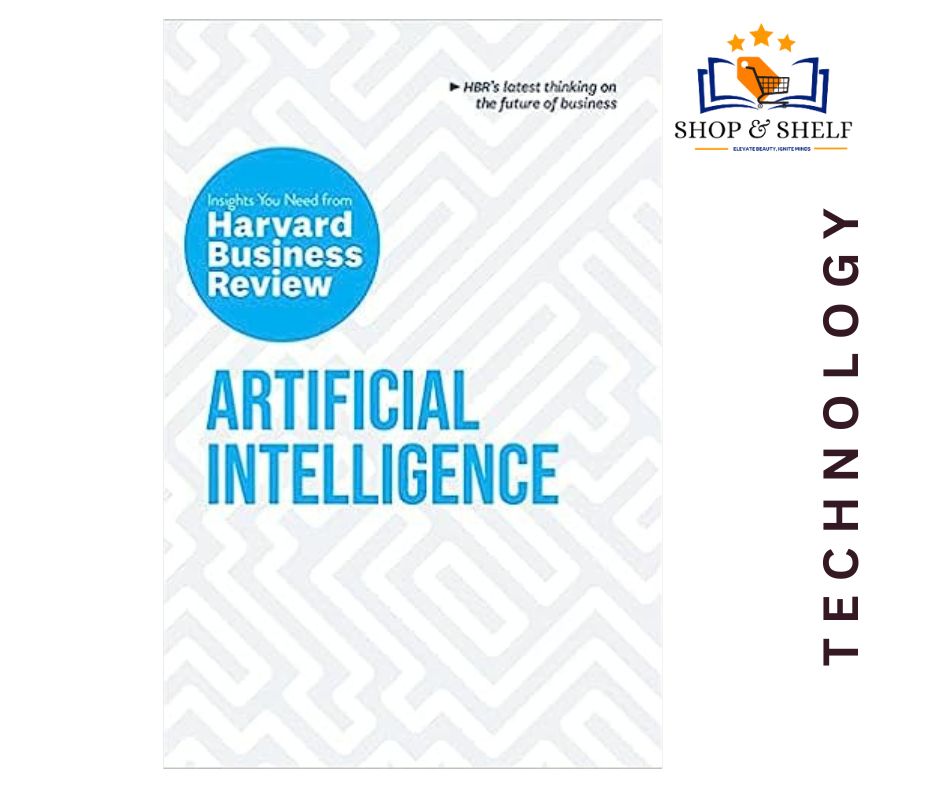 Artificial Intelligence Unveiled: Gaining Insights From Harvard Business Review