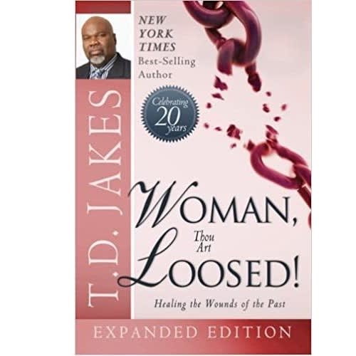 Woman Thou Art Loosed