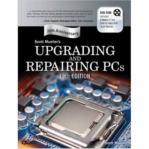 Que Publishing Upgrading And Repairing Pcs - 19th Edition