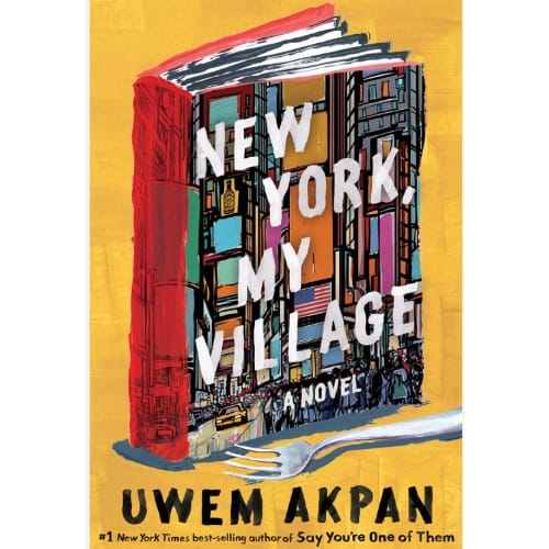 New York My Village - A Novel