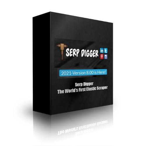 Serp Digger - The World&rsquo;s First Elastic Scraper - 2021 Version