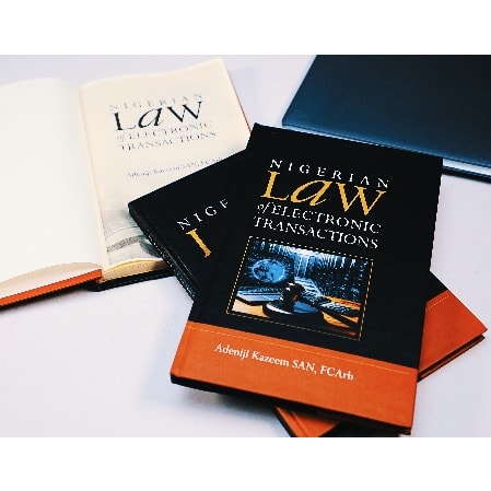 Nigerian Law Of Electronic Transactions By Adeniji Kazeem SAN - FCArb