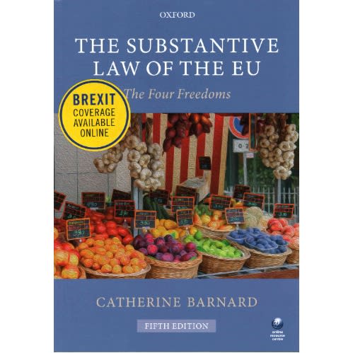 The Substantive Law Of The Eu The Four Freedoms