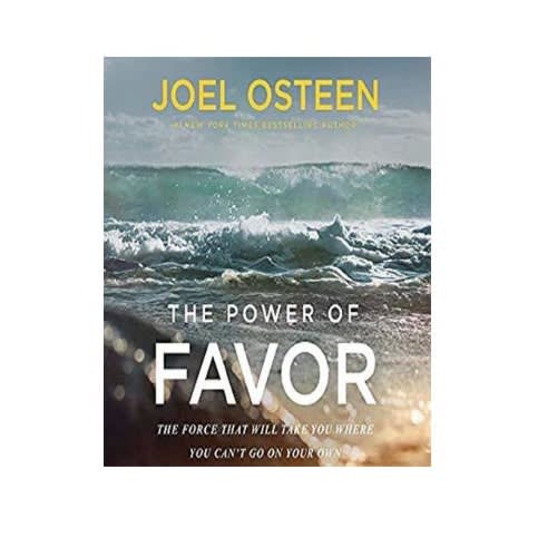 The Power Of Favor By Joel Osteen