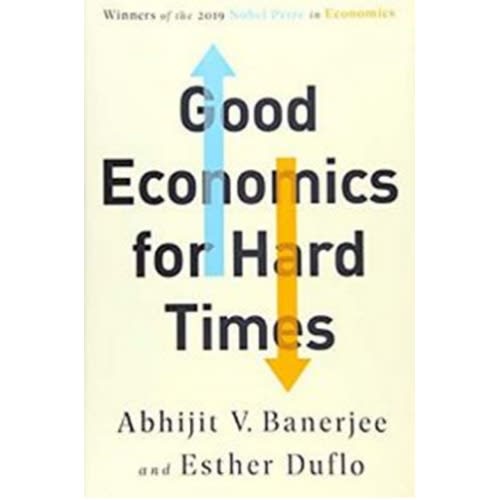 Good Economics For Hard Times