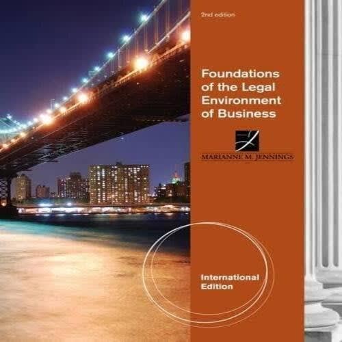Foundations Of The Legal Environment Of Business Second Edition By Mariane Jennings