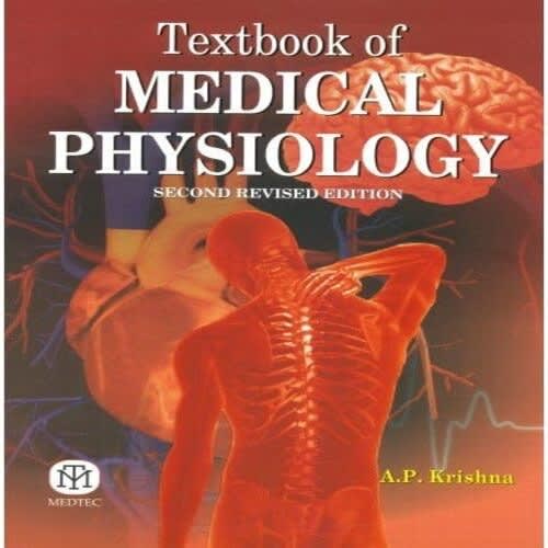 Textbook Of Medical Physiology By A. P. Krishna