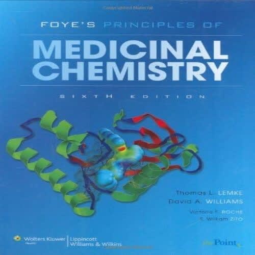 Foye's Principles Of Medicinal Chemistry Sixth Edition By Thomas Lemke