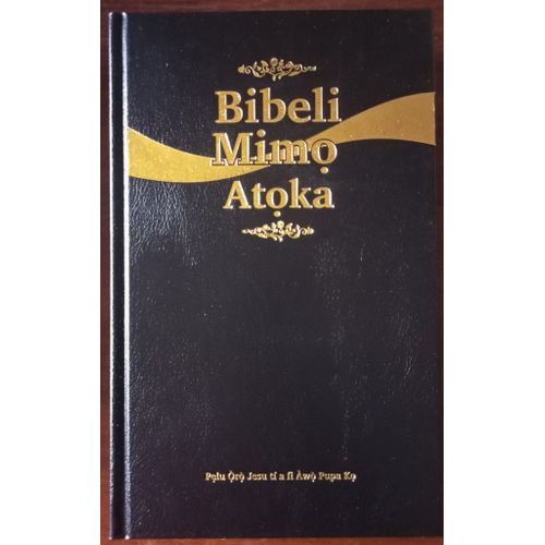 Bibeli Mimo Atoka ( Medium Yoruba Bible In Bold Print)
