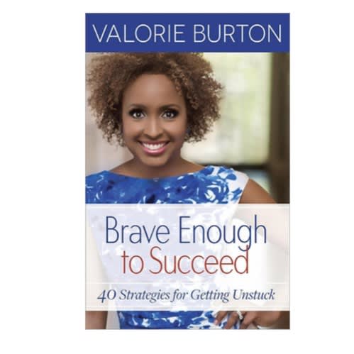 Brave Enough To Succeed: 40 Strategies For Getting Unstuck - Pb