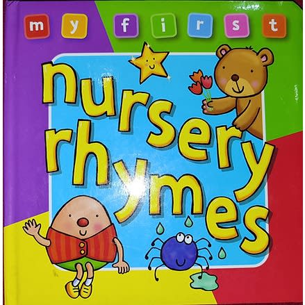 My First Nursery Rhymes Board Book