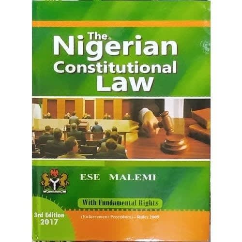 The Nigerian Constitutional Law Third Edition By Ese Malemi