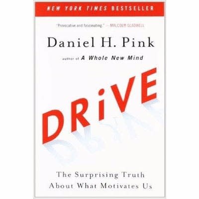 Drive By Daniel H. Pink