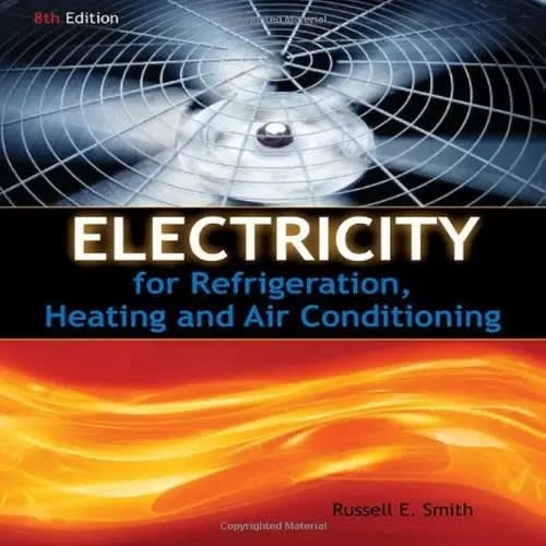 Electricity For Refrigeration, Heating And Air Conditioning Eighth Edition
