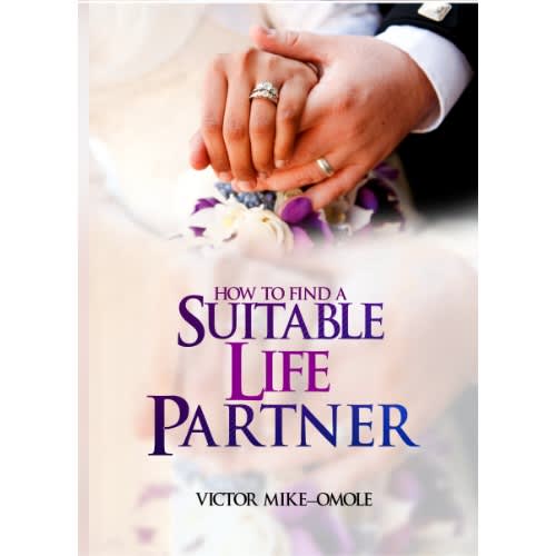 How To Find A Suitable Life Partner