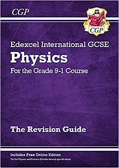 CGP EDEXCEL IGCSE PHYSICS THE REVISION GUIDE