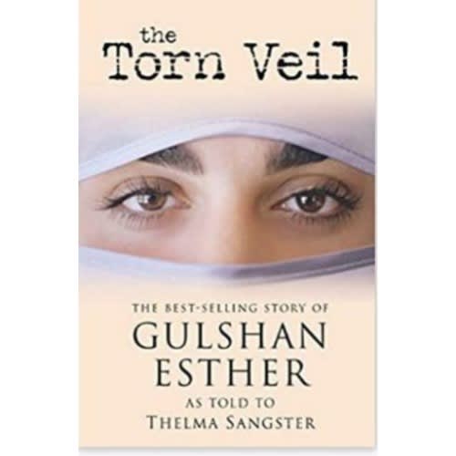 The Torn Veil: The Best-selling Story Of Gulshan Esther