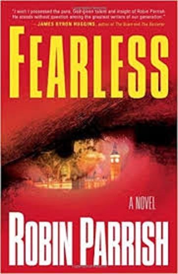 Fearless Robin Parrish Hardcove Novel