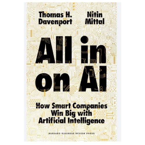 All-in On Ai How Smart Companies Win Big With Artificial Intelligence